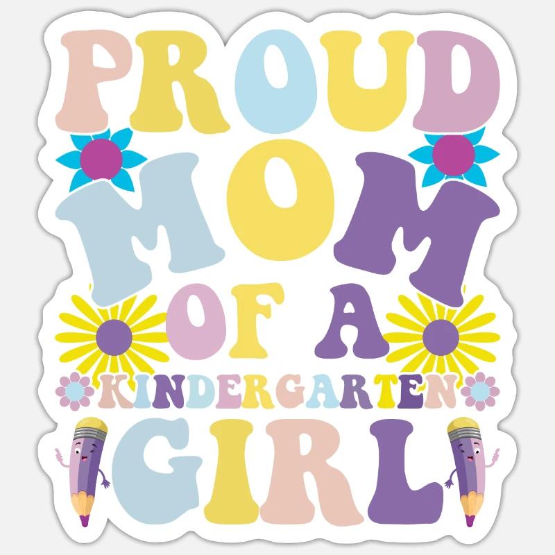 Stolze Mutter eines Kindergartenmädchens! Tochter Sticker Größe S (10 x 10 cm)
