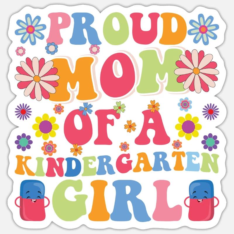Stolze Mutter eines Kindergartenmädchens! Tochter - Sticker Größe S (10 x 10 cm) - Mattweiß
