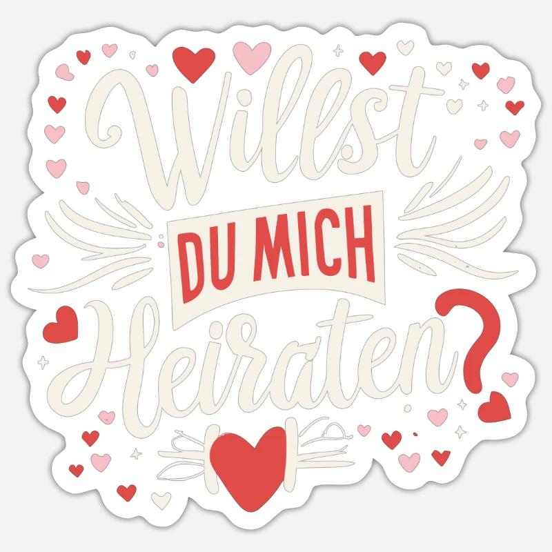 Willst du mich heiraten - Sticker Größe S (10 x 10 cm) - Mattweiß