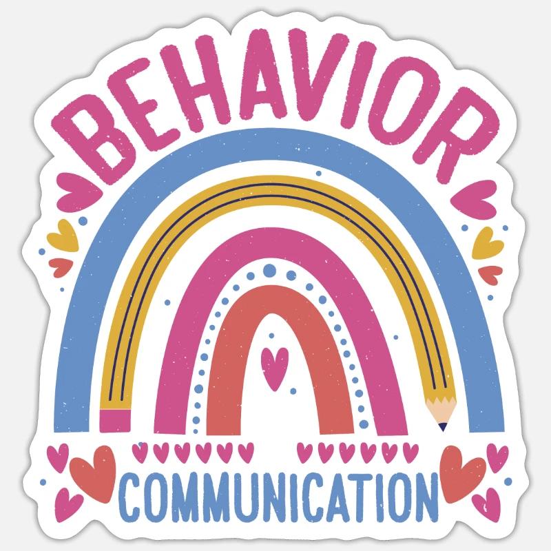 Behavior Is Communication 24 - Sticker size S (10 x 10 cm) - white matte