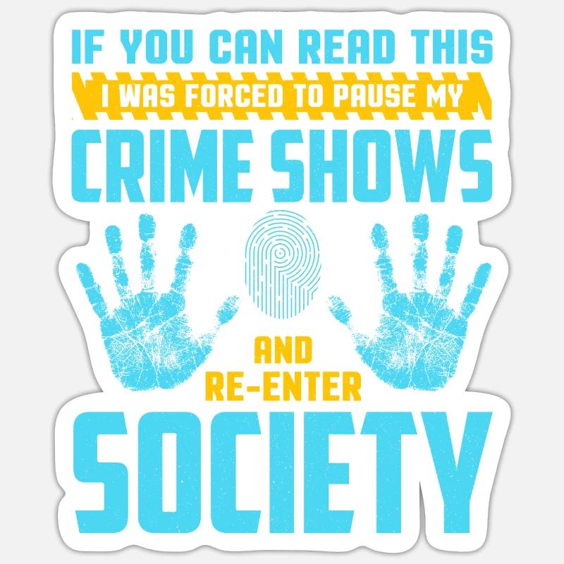 Funny Forensic Scientist Science - Sticker size S (10 x 10 cm) - white matte