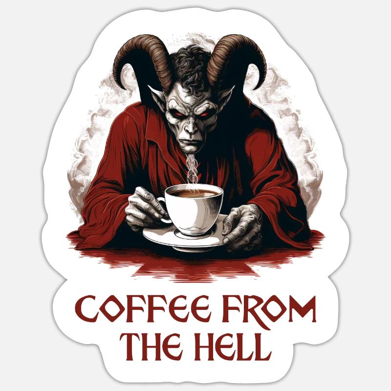 Coffee straight from hell for the devil Hot Sticker size S (10 x 10 cm)