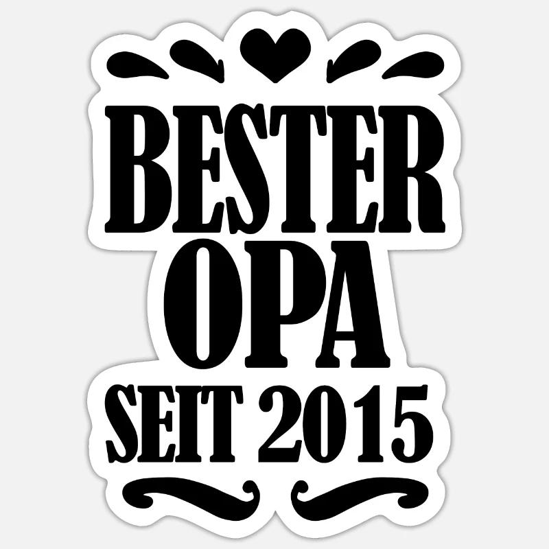 Bester Opa seit 2015 - Opa Geschenkidee - Sticker Größe S (10 x 10 cm) - Mattweiß