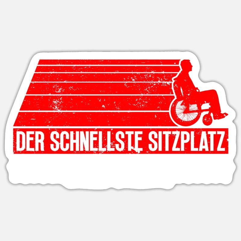 Rollstuhlfahrer Rollstuhl Lustiger Spruch - Sticker Größe S (10 x 10 cm) - Mattweiß