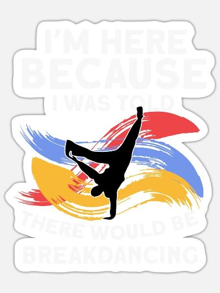 Breakdancing - Sticker Größe S (10 x 10 cm) - Mattweiß