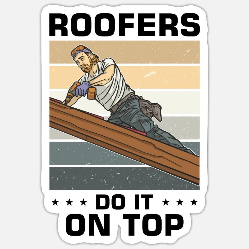 Roofer Roofer Roofer - Sticker size S (10 x 10 cm) - white matte