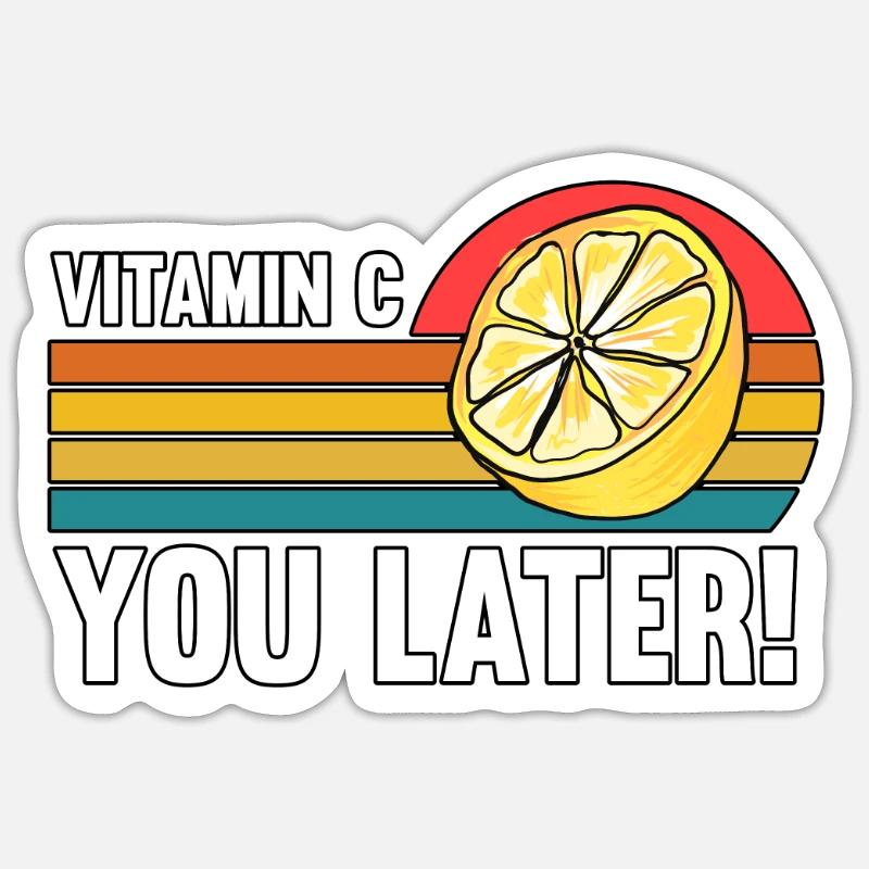 Vitamine C vous plus tard - Sticker taille S (10 x 10 cm) - blanc mat