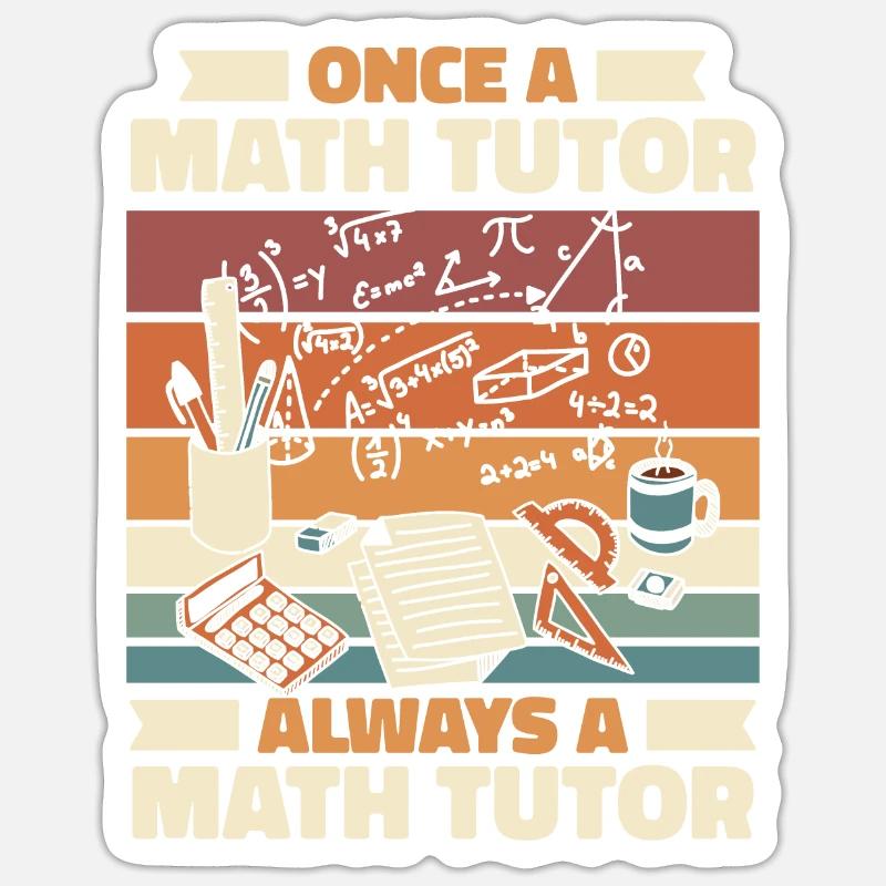 Mathelehrer Mathe Lehrer Tutor - Sticker Größe S (10 x 10 cm) - Mattweiß