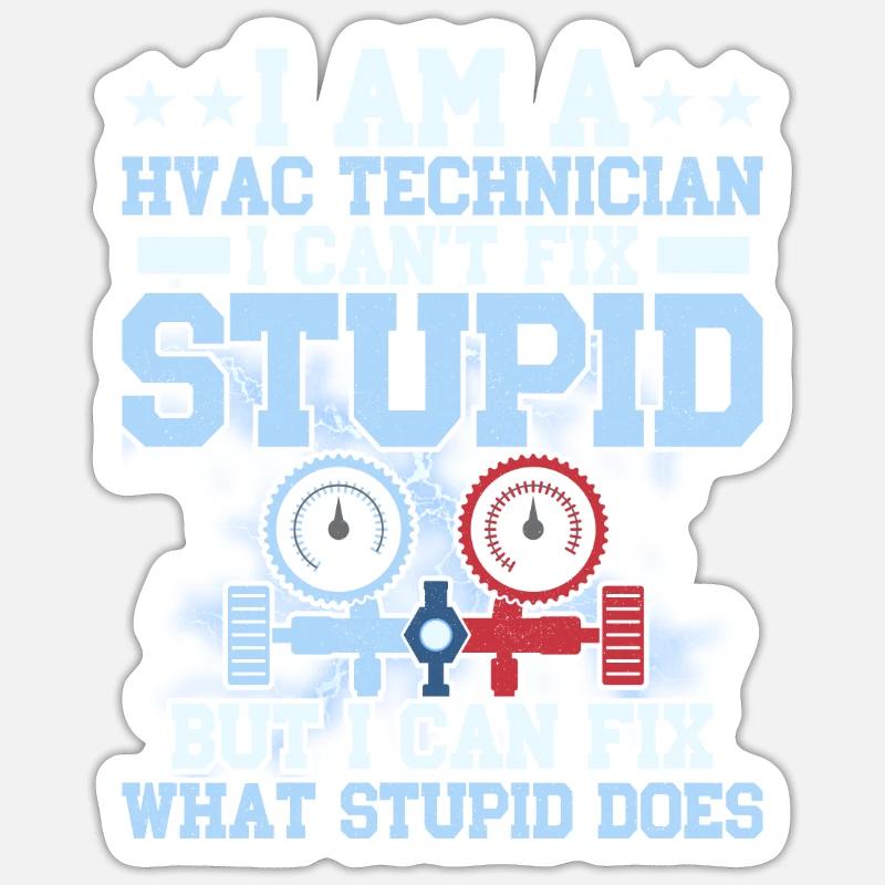 I Am A HVAC Technician AC Tech Installer HVAC Tech Sticker Größe S (10 x 10 cm)