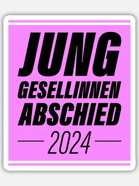 Junggesellinnenabschied 2024 Jga - Sticker Größe S (10 x 10 cm) - Mattweiß