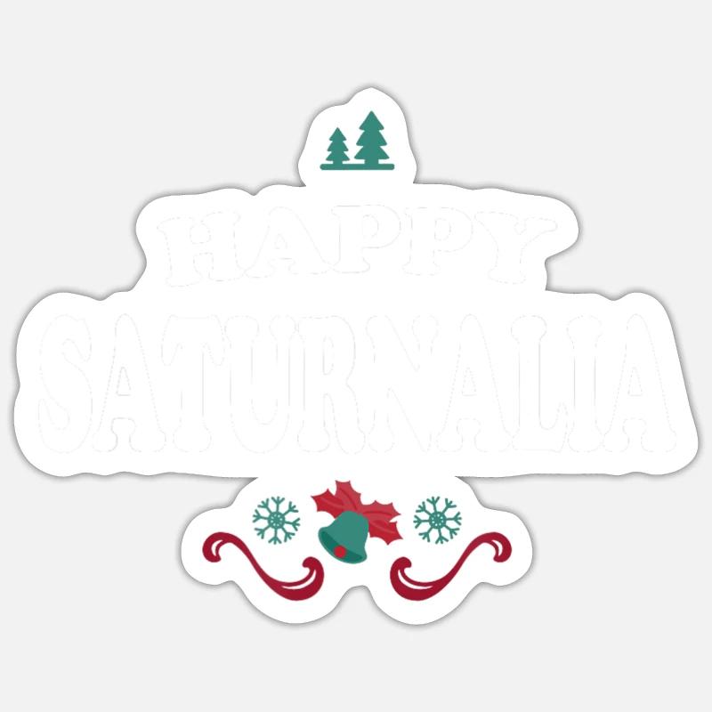 Frohe Saturnalia - Sticker Größe S (10 x 10 cm) - Mattweiß