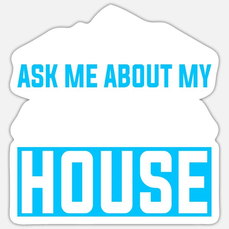 Neuer Hauseigentümer Hauseigentümer - Sticker Größe S (10 x 10 cm) - Mattweiß