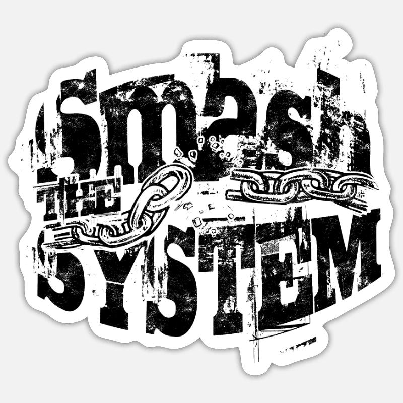 Briser le système - Punk - Sticker taille S (10 x 10 cm) - blanc mat