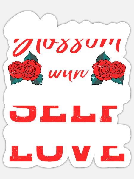 Motivation Selbstliebe Positivität Liebe dich - Sticker Größe S (10 x 10 cm) - Mattweiß