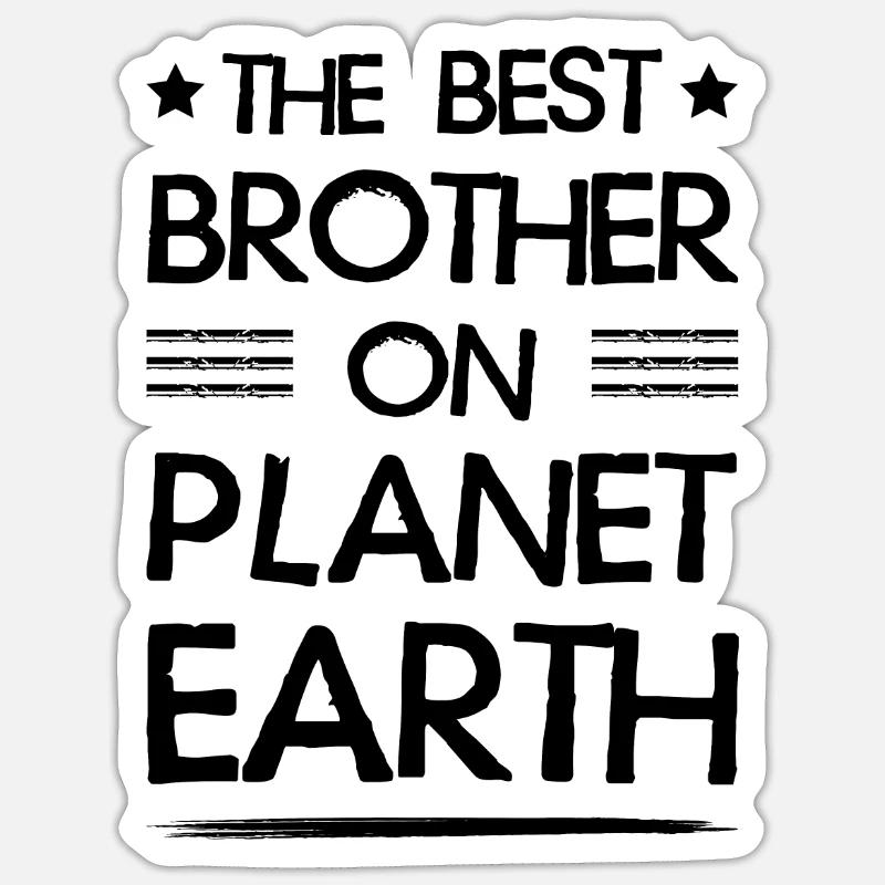 Bester Bruder Spruch - Sticker Größe S (10 x 10 cm) - Mattweiß