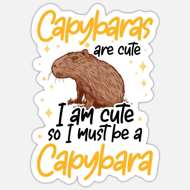 I'm a capybara capybara - Sticker size S (10 x 10 cm) - white matte