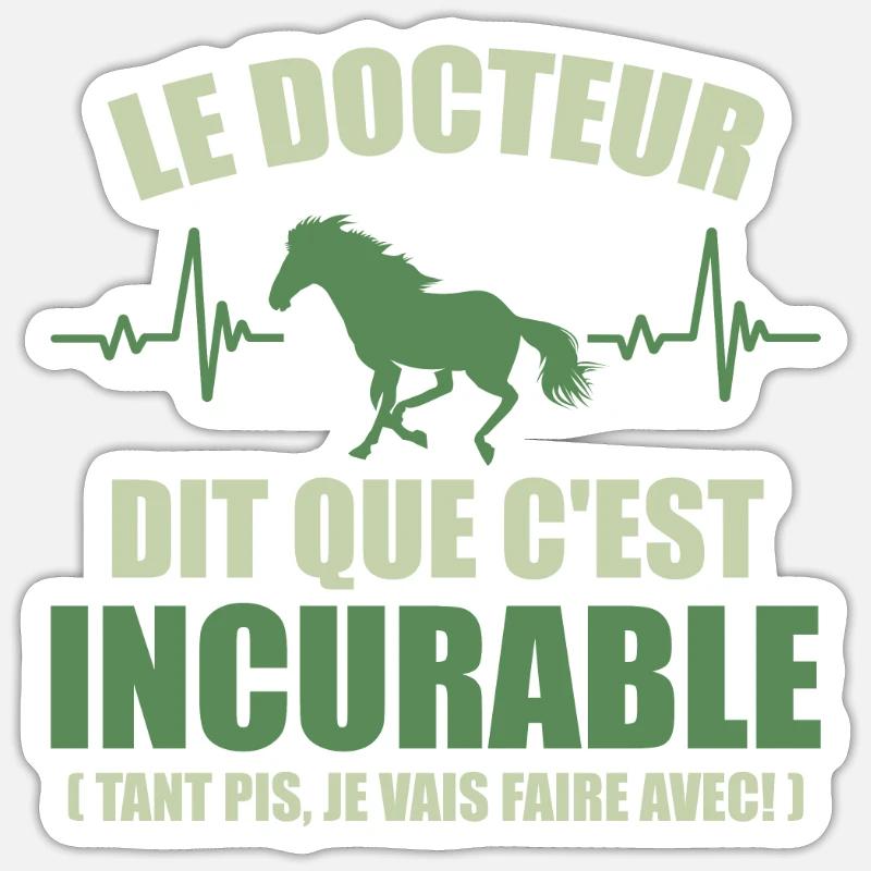 Cheval - c'est incurable Sticker taille S (10 x 10 cm)
