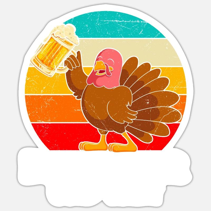 Dankbar und Satt Biertrinker Truthahn Sticker Größe S (10 x 10 cm)