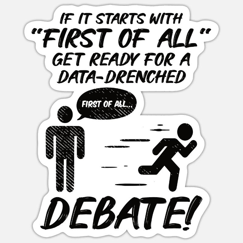Debattierrede Debattierer Rederedner Geschenkidee - Sticker Größe S (10 x 10 cm) - Mattweiß