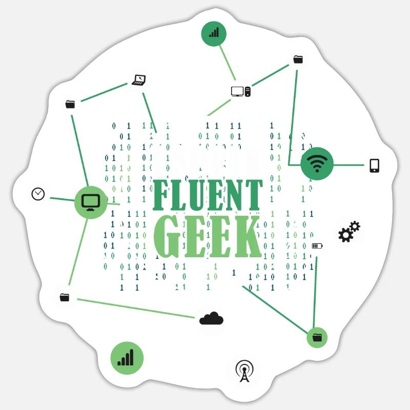 I Speak Fluent Geek Funny Networking Binary Code I Sticker Größe S (10 x 10 cm)