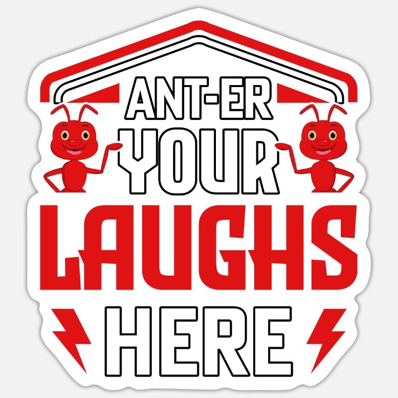 Ant-euh vos rires ici - Sticker taille S (10 x 10 cm) - blanc mat