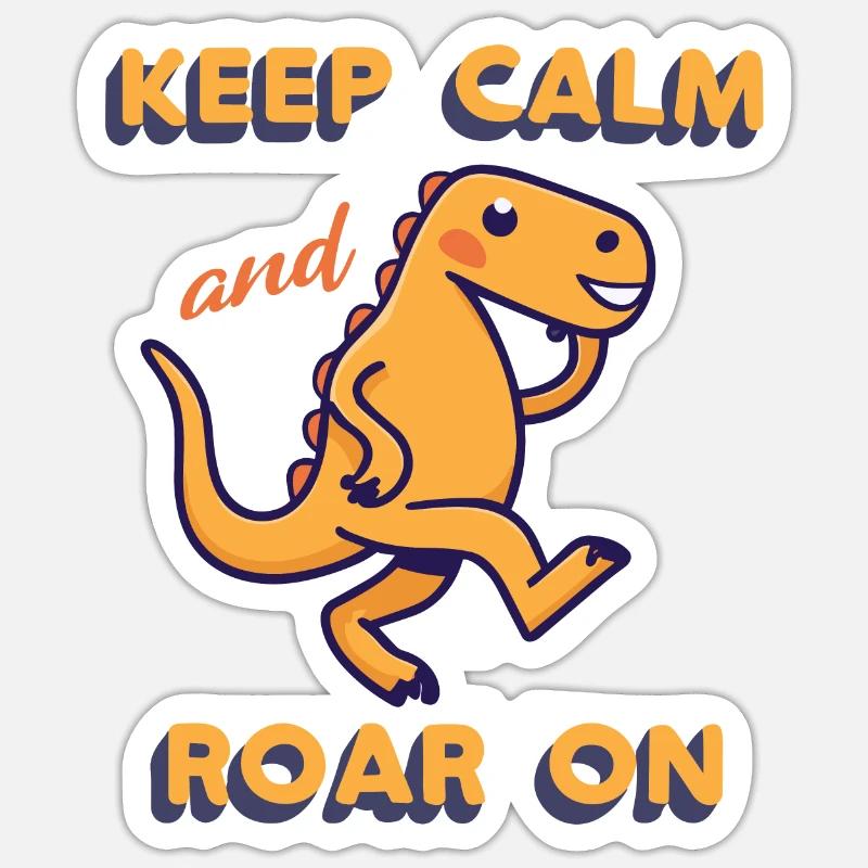 KEEP CALM DINOSAUR Sticker size S (10 x 10 cm)