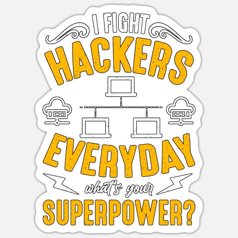 Network Engineer I Fight Hackers Cybersecurity Sticker Größe S (10 x 10 cm)