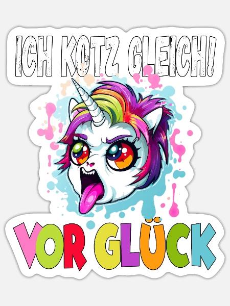 Ich Kotz Gleich Vor Glück - Sticker Größe S (10 x 10 cm) - Mattweiß