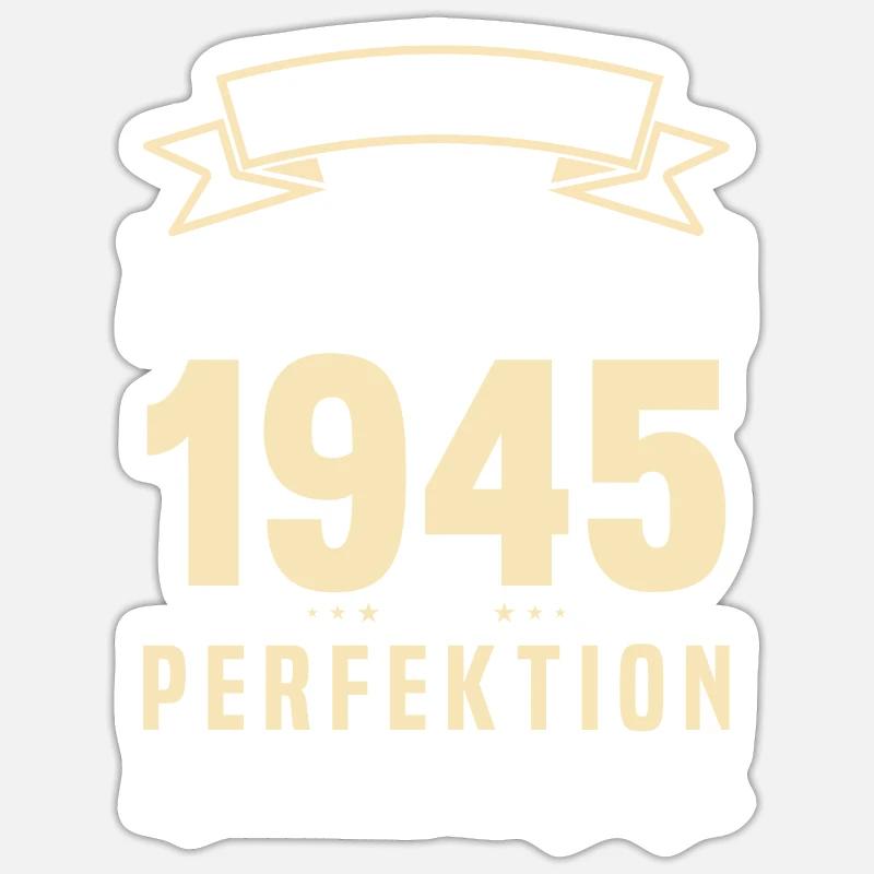 Authentisches Geburtstagsgeschenk 1945 Sticker Größe S (10 x 10 cm)