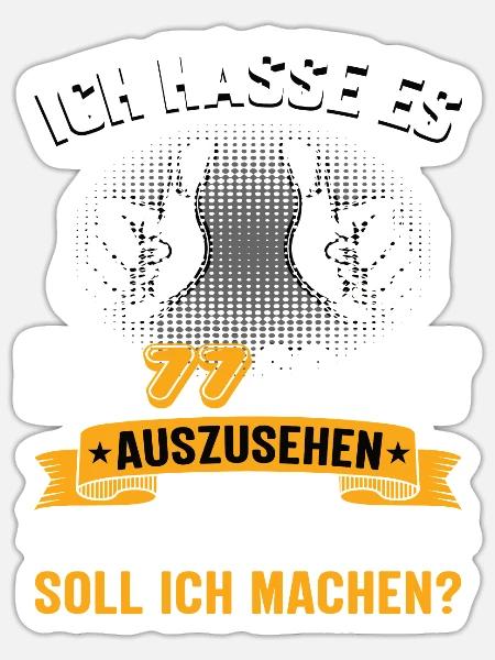 77 Geburtstag 77 Jahre 77 Lebensjahr 77 Lebenalter - Sticker Größe S (10 x 10 cm) - Mattweiß