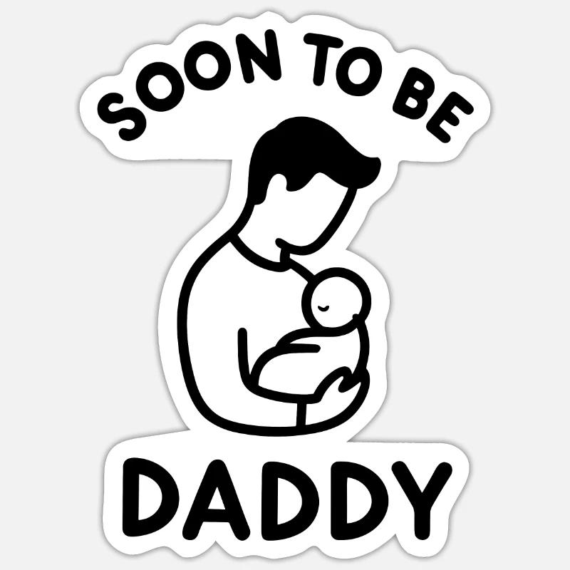 Soon to Be Daddy - Sticker size S (10 x 10 cm) - white matte