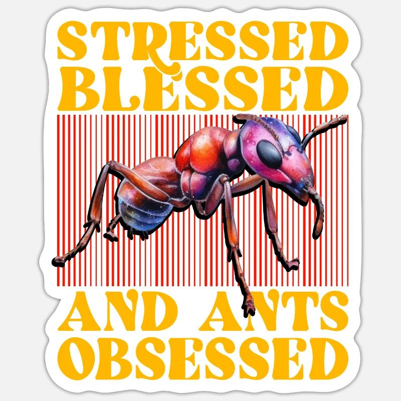 Béni stressé et fourmis obsédées Sticker taille S (10 x 10 cm)