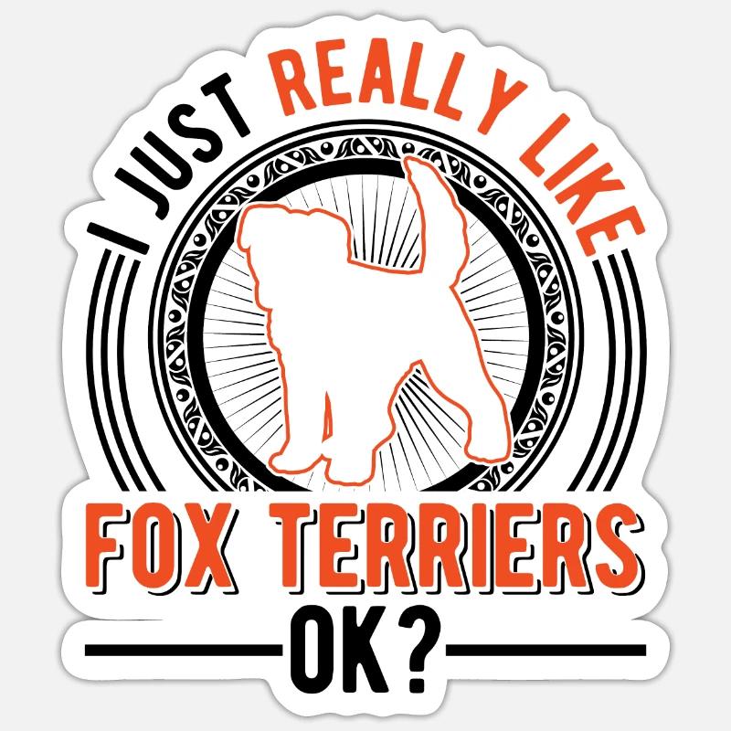 Ich mag einfach Foxterriers - Sticker Größe S (10 x 10 cm) - Mattweiß