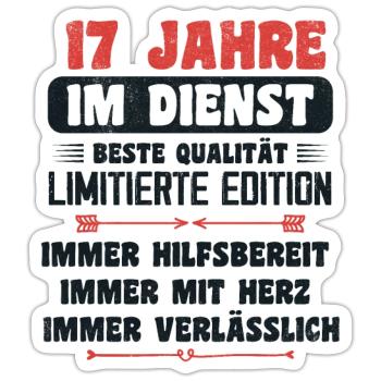 17 Jahre im Dienst 17 Jähriges Dienstjubiläum - Sticker Größe S (10 x 10 cm) - Mattweiß - Vorne