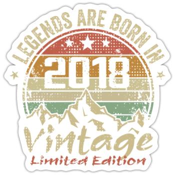 The Legends were born in 2018 - 2018 - Sticker size S (10 x 10 cm) - white matte - Front