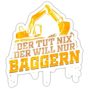 Baggerfahrer Lustiges Geschenk zum Baggern Bagger - Sticker Größe S (10 x 10 cm) - Mattweiß - Vorne