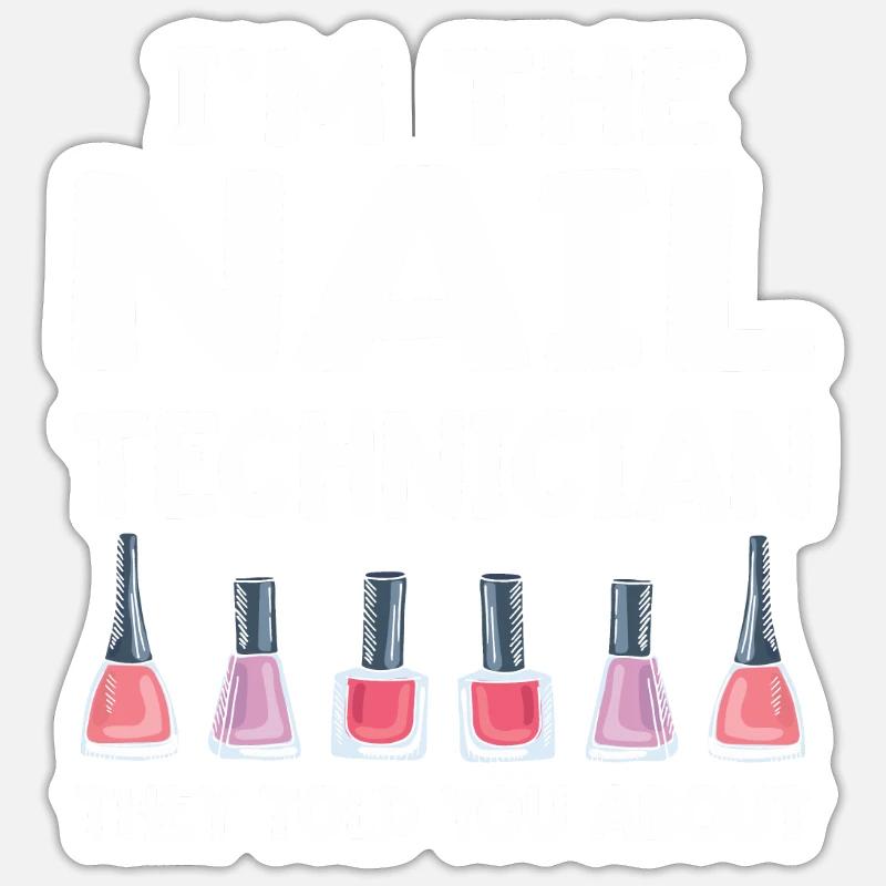 Nageltechniker Nagelstudio Nail Tech - Sticker Größe S (10 x 10 cm) - Mattweiß