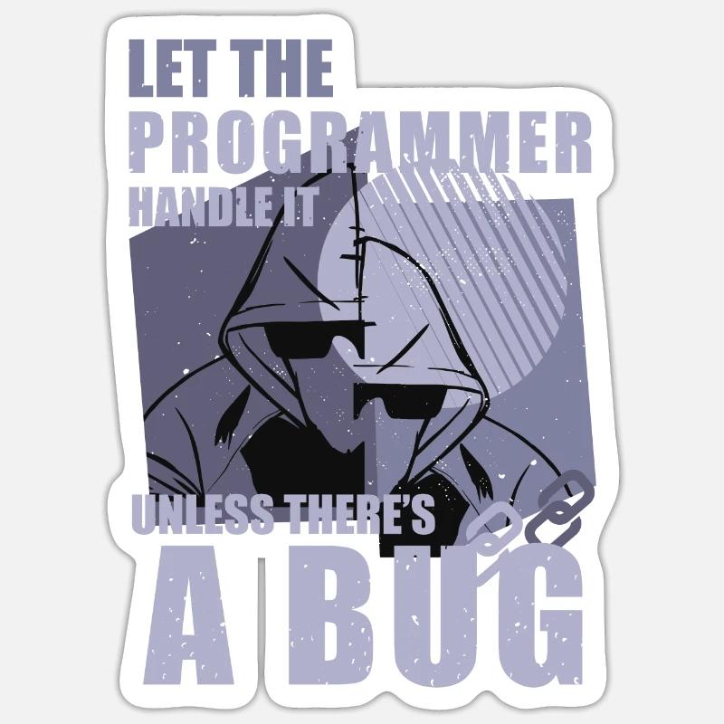 Programming Bugs Funny Quotes Computer Nerd Coding Sticker Größe S (10 x 10 cm)