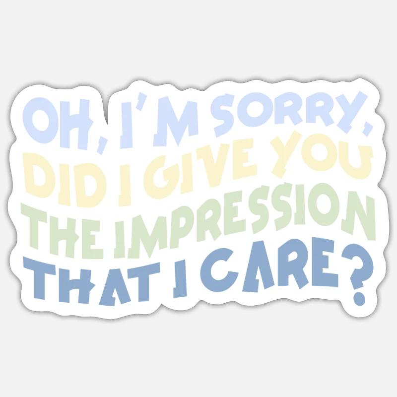 Indifférence, Sarcasme, Attitude différente - Sticker taille S (10 x 10 cm) - blanc mat