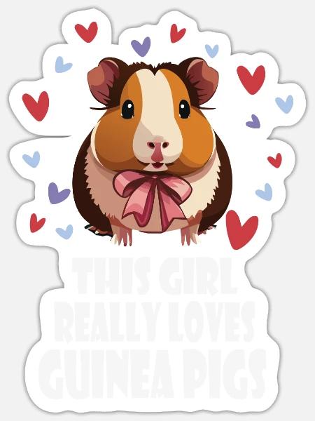 This girl really loves Guinea Pigs - Sticker Größe S (10 x 10 cm) - Mattweiß