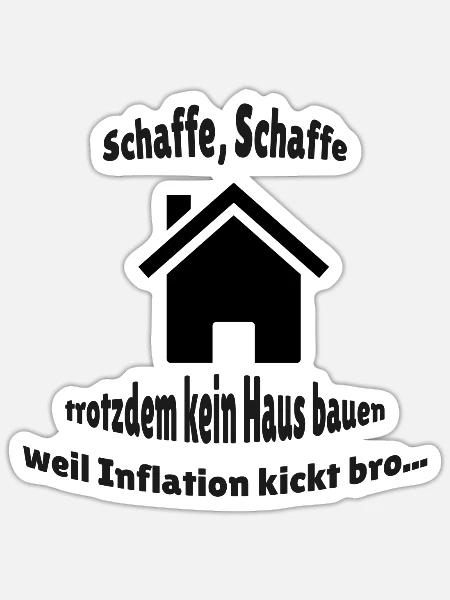 Schaffe Schaffe nix bauen - Sticker Größe S (10 x 10 cm) - Mattweiß