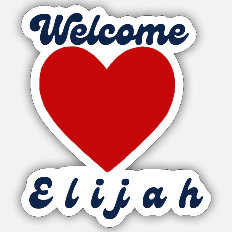 Elijah willkommen Sticker Größe S (10 x 10 cm)