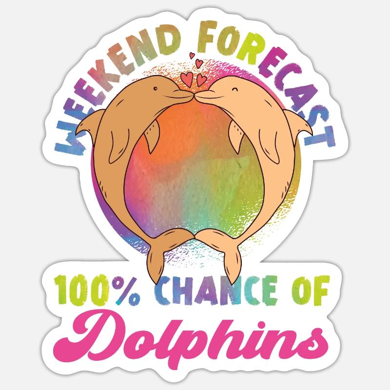 Dolphin Weekend Forecast: 100% - Sticker Größe S (10 x 10 cm) - Mattweiß