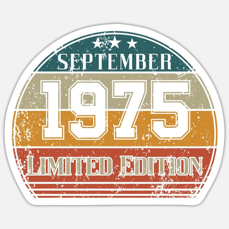 Anniversaire - Edition Limitée Septembre 1975 - Sticker taille S (10 x 10 cm) - blanc mat