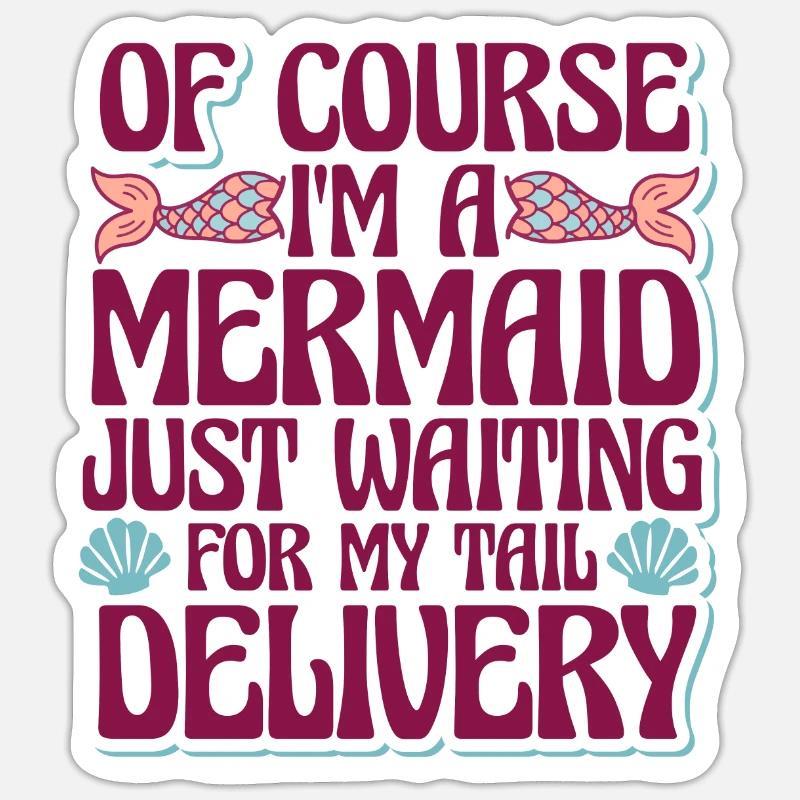 Sirène attendant ma queue - Sticker taille S (10 x 10 cm) - blanc mat