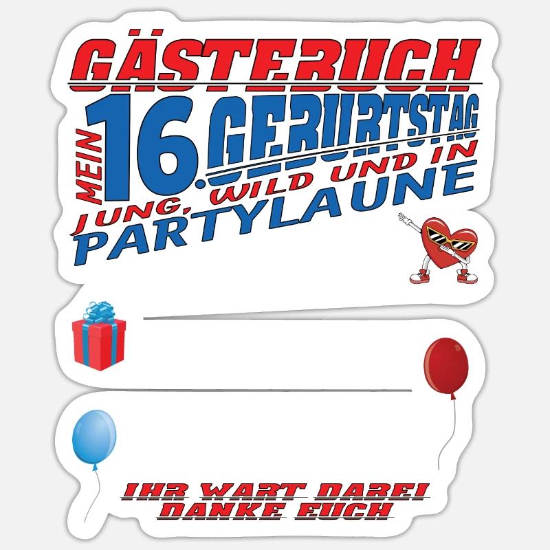 16. Geburtstag Mädchen & Junge Gästebuch Sticker Größe S (10 x 10 cm)