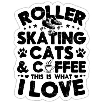 Roller Skating Cats Coffee This Is What I Love - Sticker Größe S (10 x 10 cm) - Mattweiß - Vorne