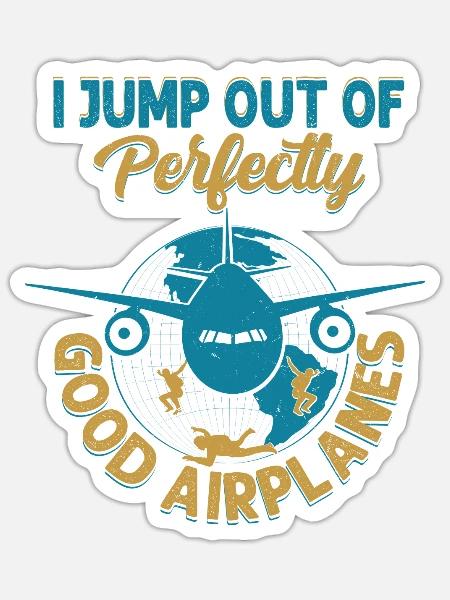 Ik Spring Uit Perfect Goede Vliegtuigen Skydiver Pa - Sticker maat S (10 x 10 cm) - mat wit