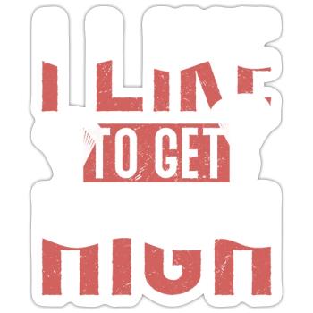I Like To Get High Skydiver Parachute - Sticker size S (10 x 10 cm) - white matte - Front