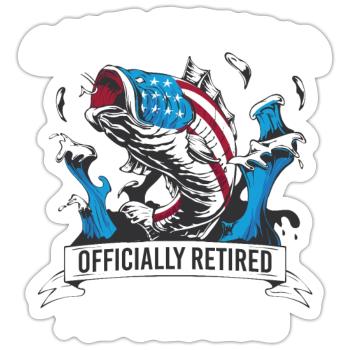 Officially Retired From Adulting Fishing Patriotic - Sticker Größe S (10 x 10 cm) - Mattweiß - Vorne